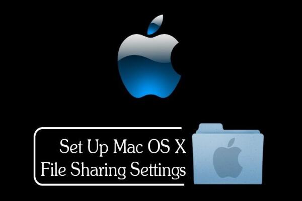 Hướng Dẫn Cách Bật Chia Sẻ Tệp Trên Mac OS X Đơn Giản Và Hiệu Quả